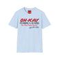 T-Shirt — OH-KAY Plumbing & Heating "Your Flood Control Experts!"