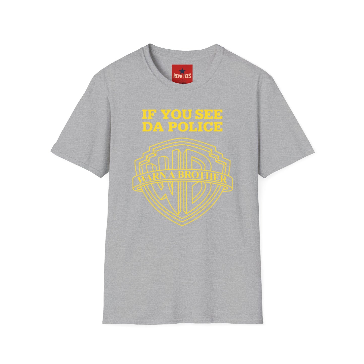 If You See Da Police T-Shirt — Retro Shield Hip Hop Tee