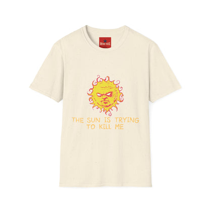 T‑Shirt — Angry Sun Graphic Tee "The Sun Is Trying To Kill Me"