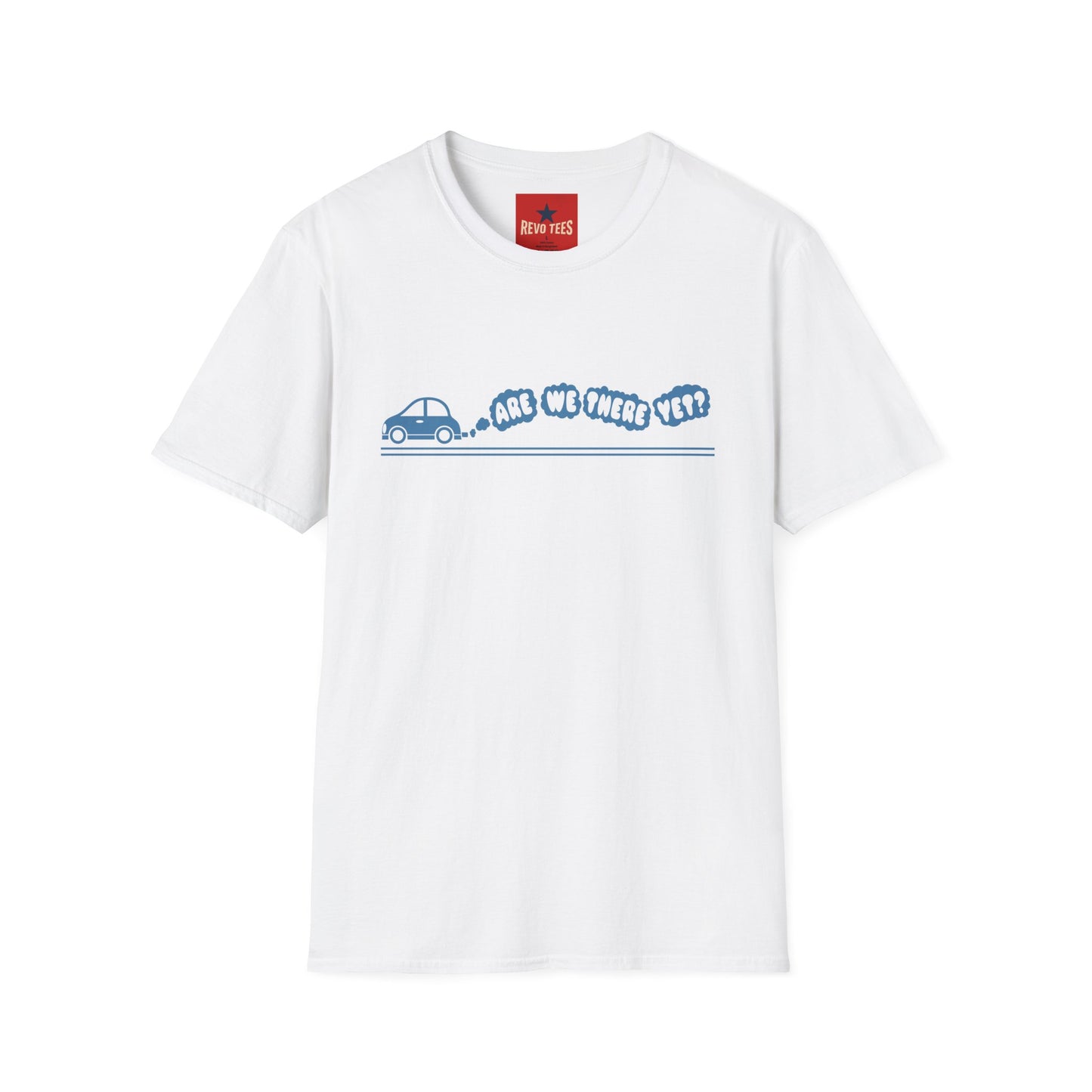 Are We There Yet? Road Trip T-Shirt