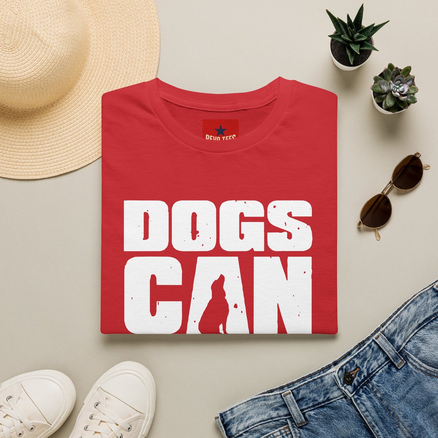 Dogs Can Look Up T-Shirt — Funny Dog Lover Tee