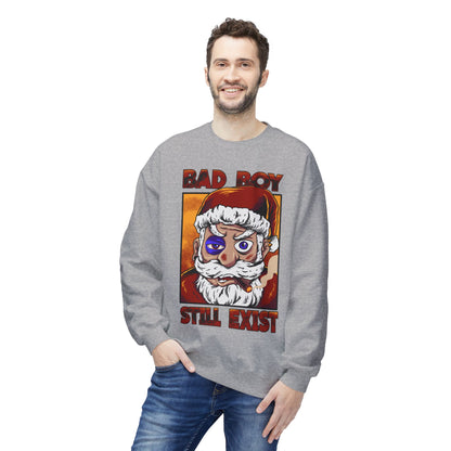 Bad Boy Santa — 'Bad Boy Still Exist' Christmas Crewneck Sweatshirt