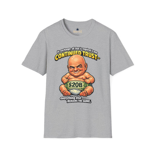 REVOTEES Infantino Quote — Funny Cartoon Billionaire 20B Trust Tee