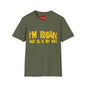 I'm Brian (And So Is My Wife) T-Shirt — Funny Couples Name Shirt