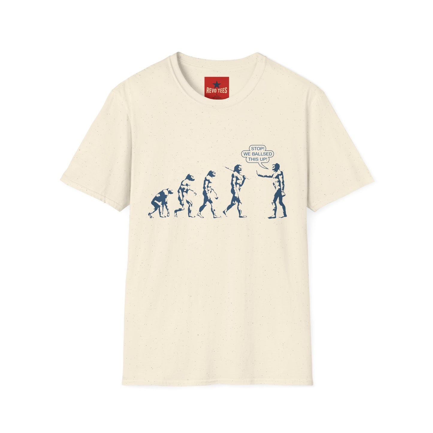 Evolution T-Shirt — Funny ‘Stop! We Ballsed This Up’ Evolution Graphic Tee