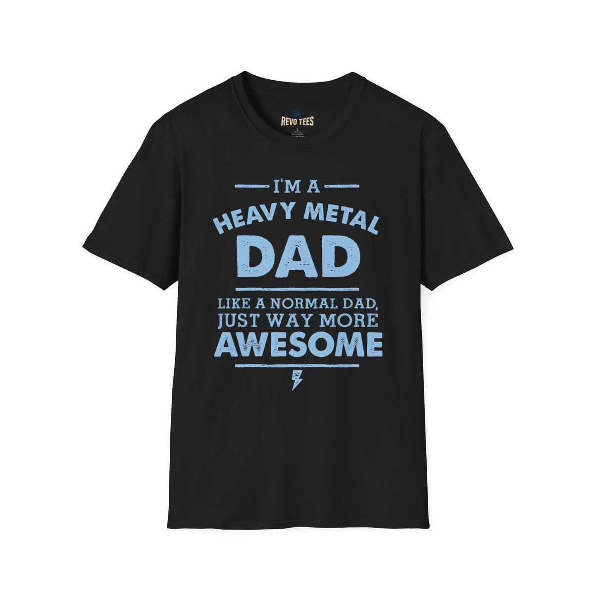 Revotees Heavy Metal Dad I M a Heavy Metal Dad Graphic for Proud Fathers T-Shirt - alternate view 3