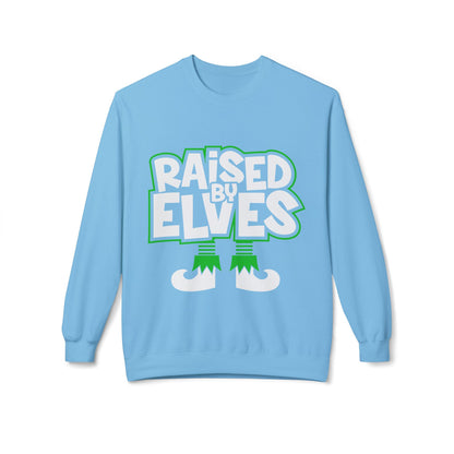 Raised by Elves Sweatshirt – Christmas Funny Holiday Crewneck