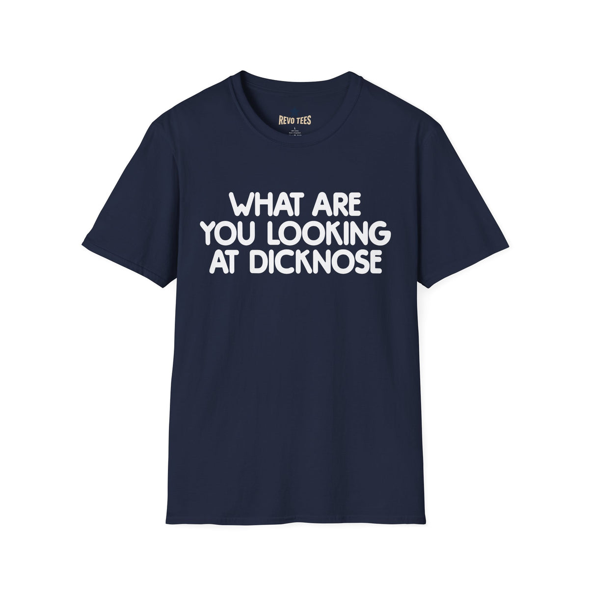 Revotees Funny Graphic What Are You Looking at Dicknose Novelty T-Shirt - alternate view 6