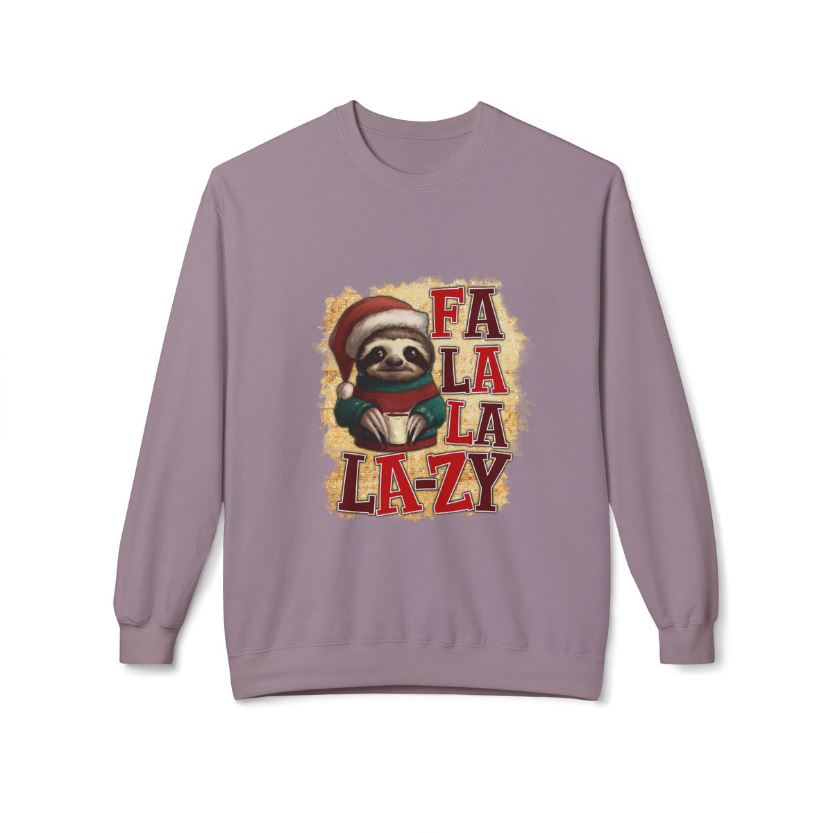 Fa La La La-Zy Sloth Christmas Sweatshirt