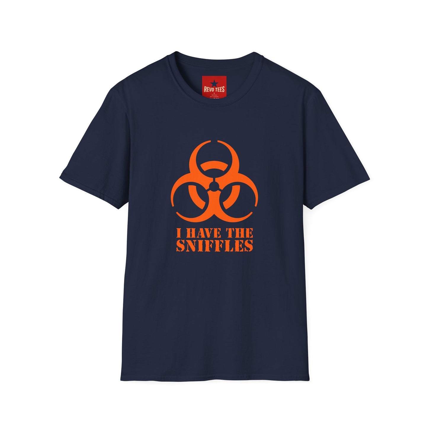 Graphic T-Shirt — Orange Biohazard Icon with “I HAVE THE SNIFFLES”