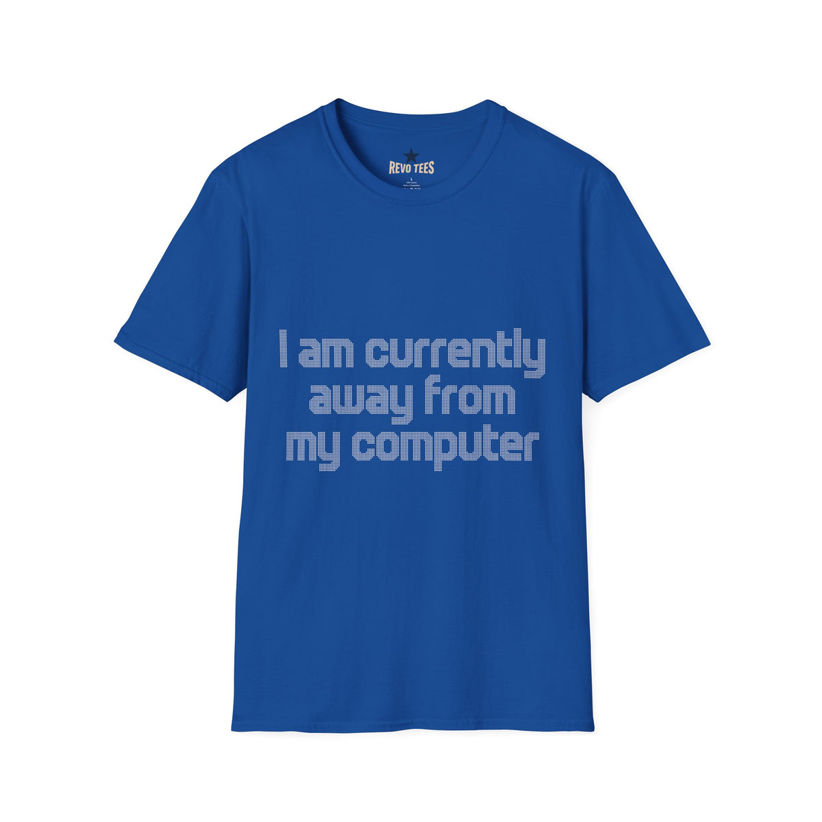 Revotees I Am Currently Away From My Computer Unisex Softstyle T-Shirt - alternate view 5