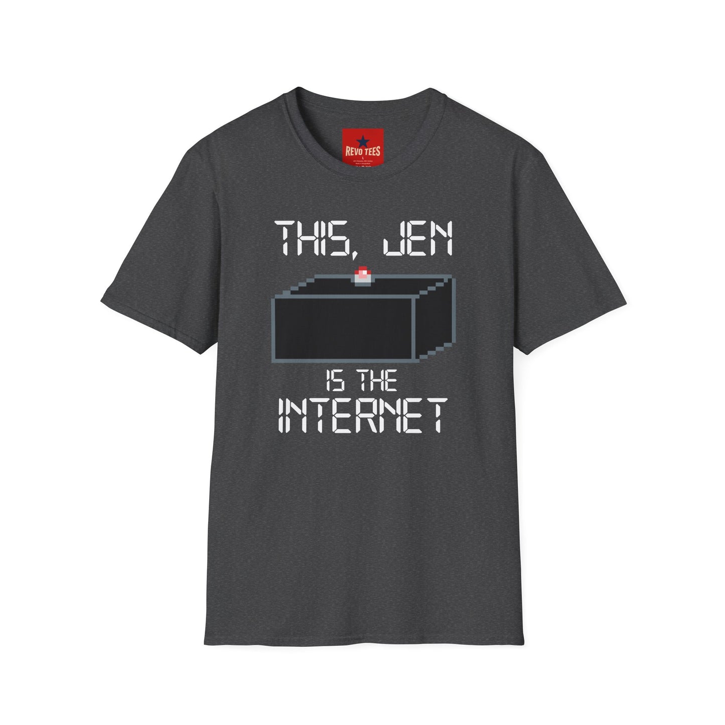 T‑Shirt — "This, Jen Is The Internet" Retro Pixel Tee