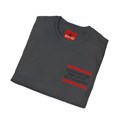 Disgruntled Employee of the Month T-Shirt