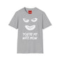 You're My Wife Now T-Shirt — Creepy Mask Face Graphic Tee for Horror Fans