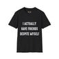 Revotees I Actually Have Friends Despite Myself Unisex Softstyle T-Shirt - alternate view 8