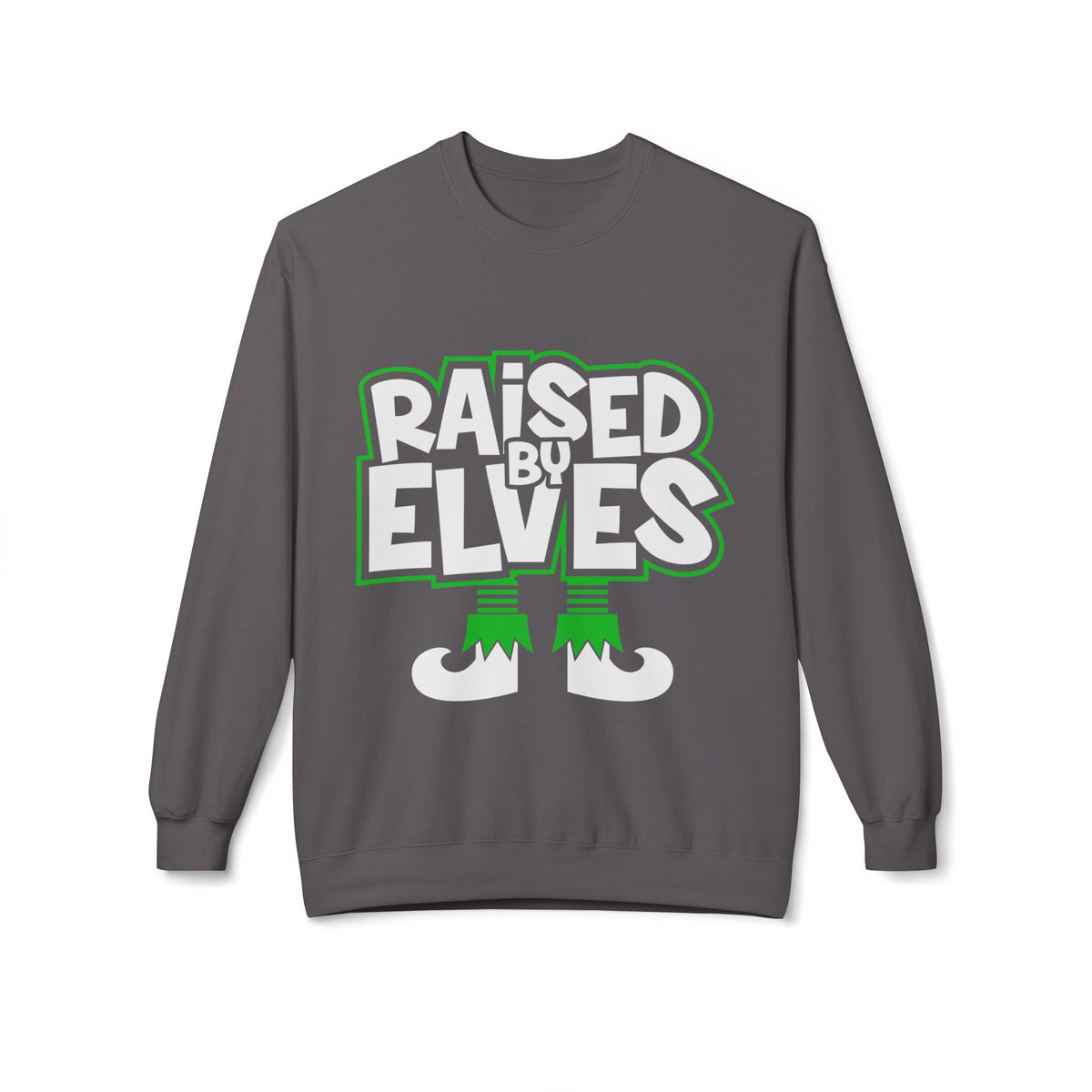 Raised by Elves Sweatshirt – Christmas Funny Holiday Crewneck