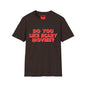 T-Shirt — "Do You Like Scary Movies?" Bold Horror Quote Tee