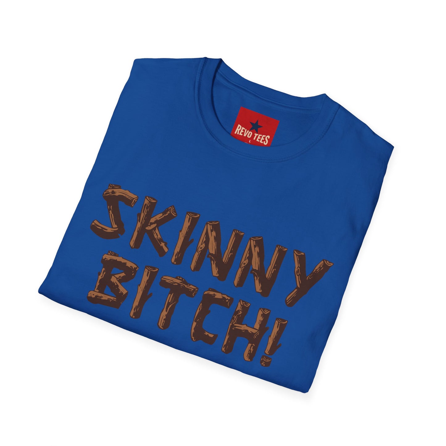 Skinny Bitch! Graphic T-Shirt — Bold Chocolate-Drip Lettering Tee