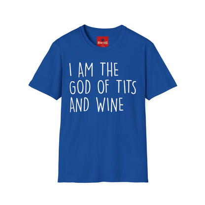Graphic T-Shirt — "I Am the God of Tits and Wine" Funny Slogan Tee for Wine Lovers & Bachelorette Gifts