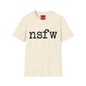 NSFW Graphic Tee — Bold Minimalist Statement Shirt