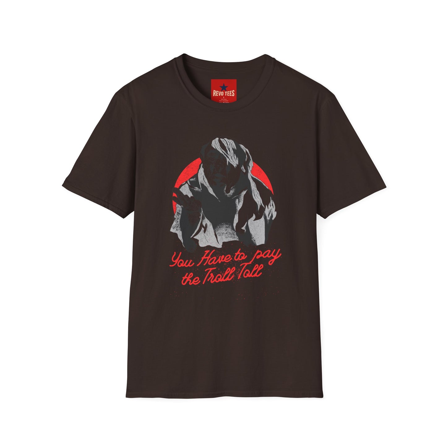 T-Shirt — 'You Have to Pay the Troll Toll' Graphic Tee (Funny Troll Meme)
