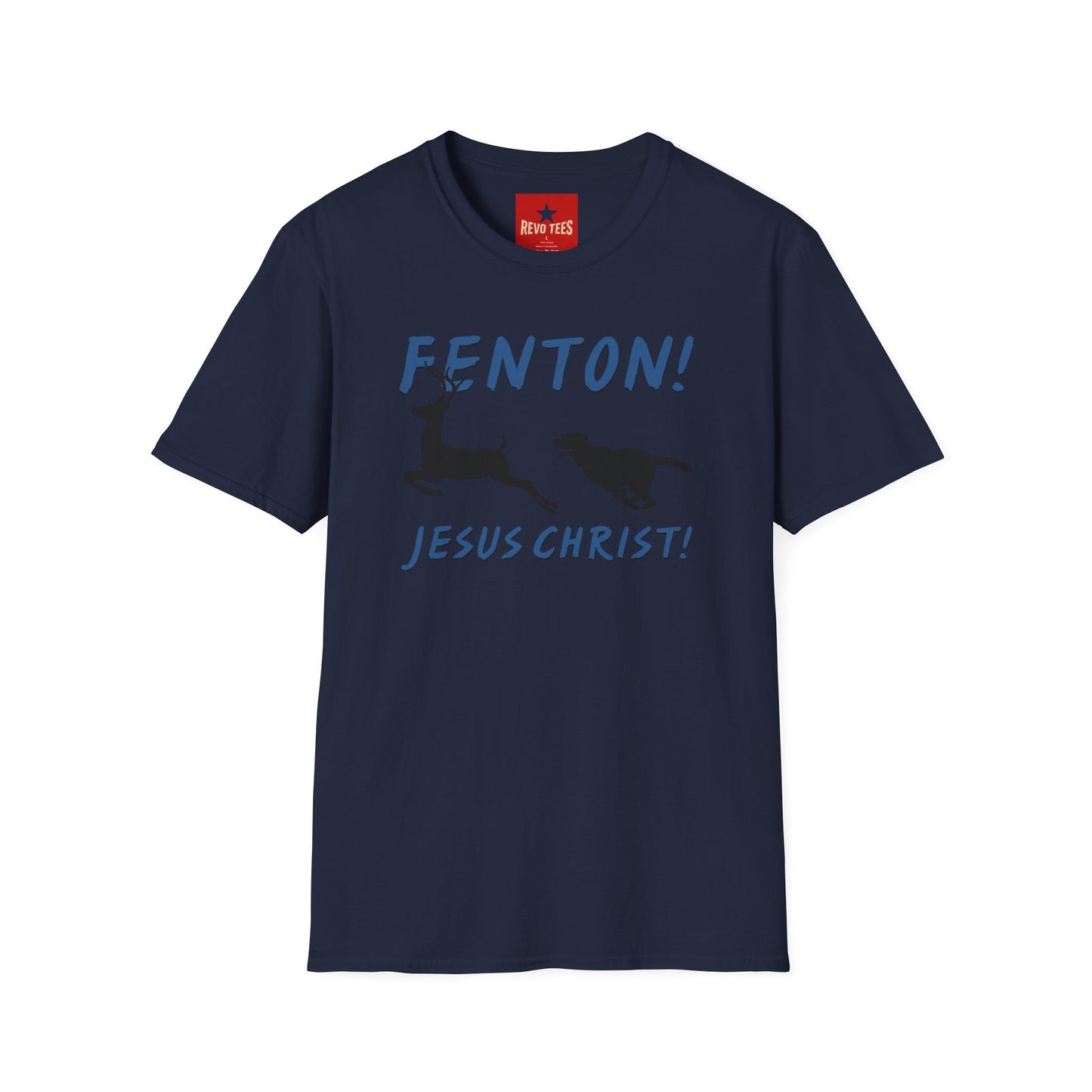 Fenton! Jesus Christ T‑Shirt — Funny Dog Chase Graphic Tee