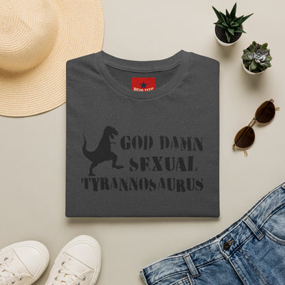 T-Shirt — "God Damn Sexual Tyrannosaurus" Funny Dino Graphic Tee