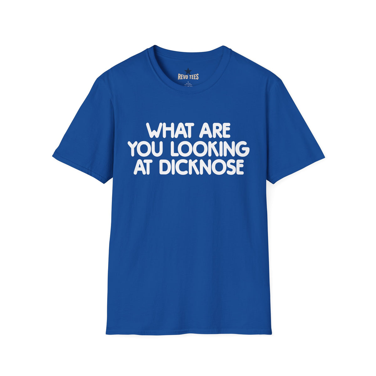 Revotees Funny Graphic What Are You Looking at Dicknose Novelty T-Shirt - alternate view 3