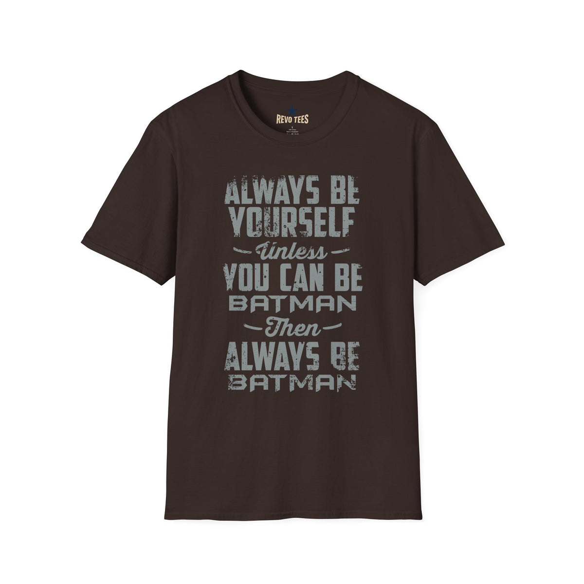 Revotees Always Be Yourself Unless You Can Be Batman Retro Graphic T-Shirt - alternate view 4