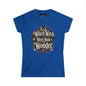 Women's Witchy Tee — "Which Witch Won't Want Wonder" Gothic Halloween Shirt