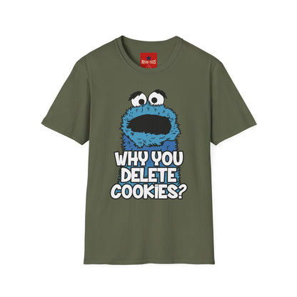 Cookie Monster "Why You Delete Cookies?" T-Shirt — Funny Retro Kids TV Graphic Tee