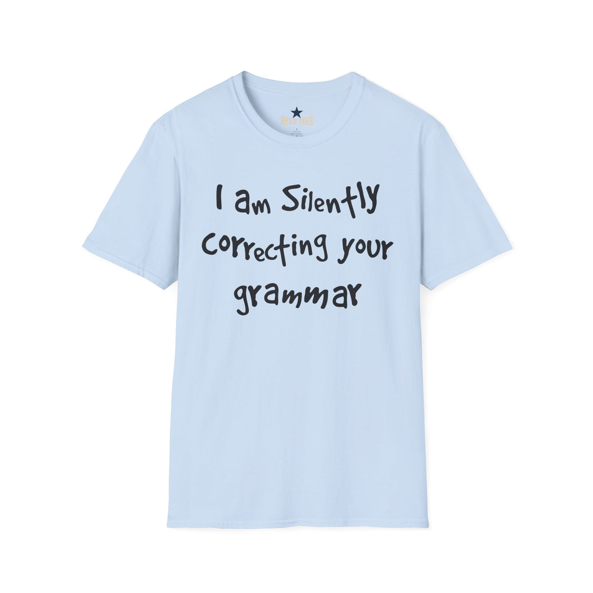 Revotees Im Silently Correcting Your Grammar Unisex Softstyle T-Shirt - alternate view 6