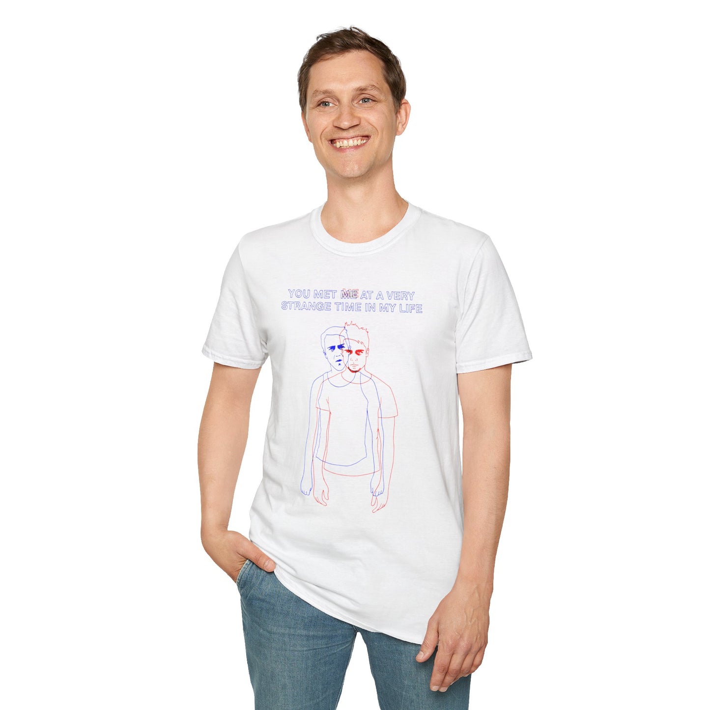 Vintage Doppelgänger Tee — "You Met Me at a Very Strange Time in My Life" Graphic T-Shirt