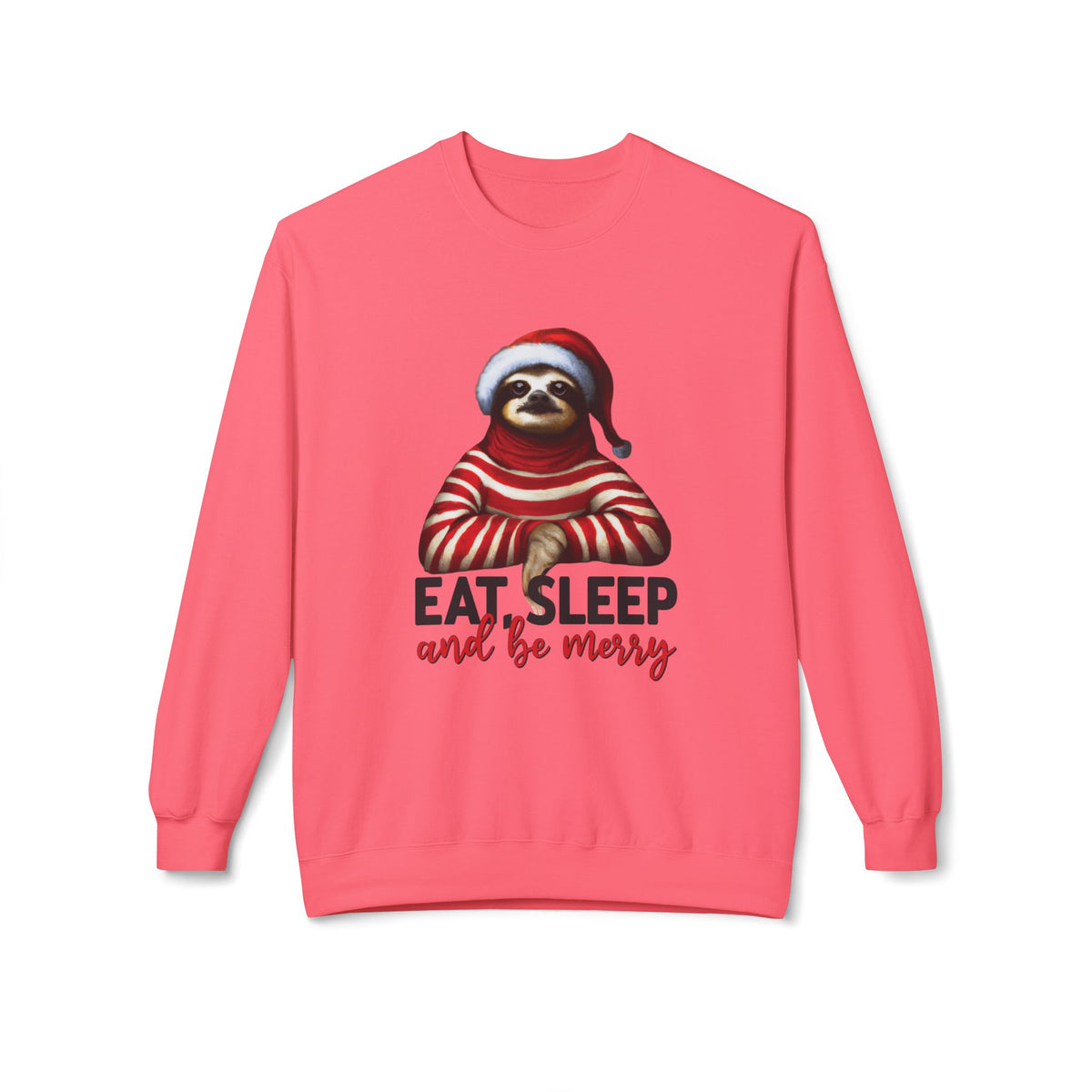 Christmas Sloth Sweatshirt – "Eat Sleep and Be Merry" Cozy Holiday Crewneck