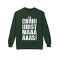 Christmas Shoutout Crewneck Sweatshirt — "It's Chriiistmaaaaas!" Holiday Graphic