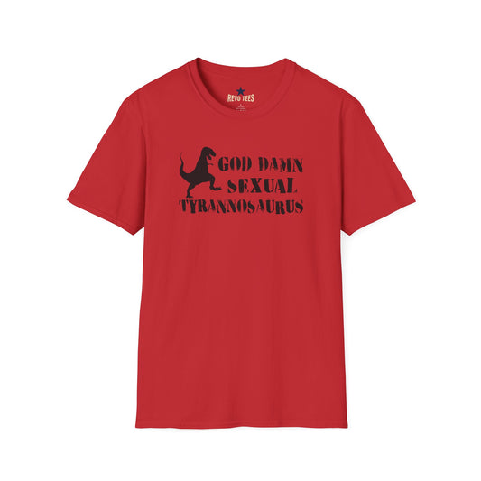 Revotees God Damn Sexual Tyrannosaurus Funny Dino Graphic T-Shirt