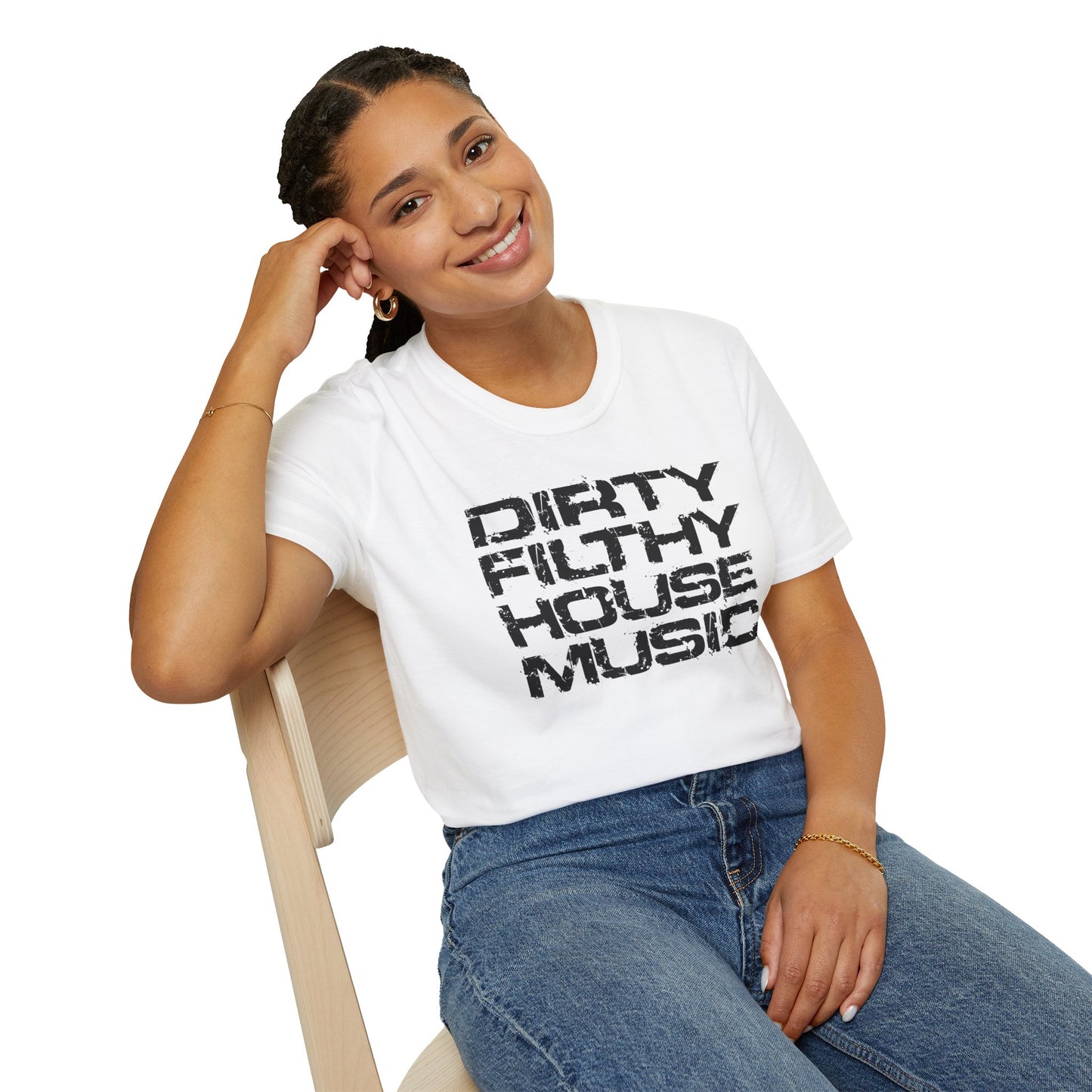 House Music T-Shirt — "Dirty Filthy House Music" Graphic Tee for DJs & EDM Fans