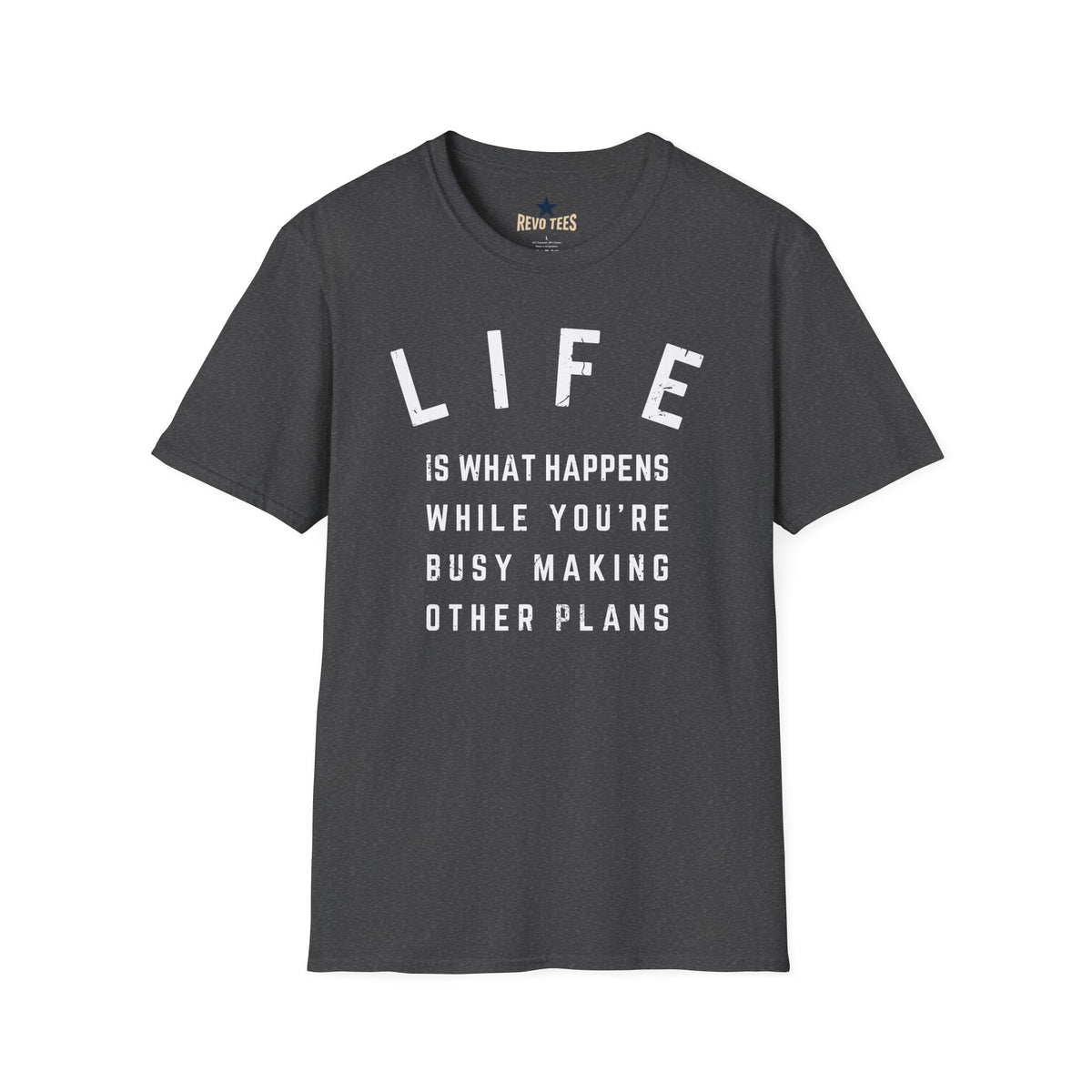 Revotees Life Is What Happens Unisex Softstyle T-Shirt - alternate view 5