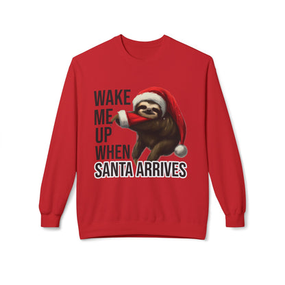 Sloth Santa Sweatshirt — "Wake Me Up When Santa Arrives" Holiday Crewneck