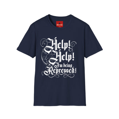 Help I am Being Repressed - Unisex Softstyle T-Shirt