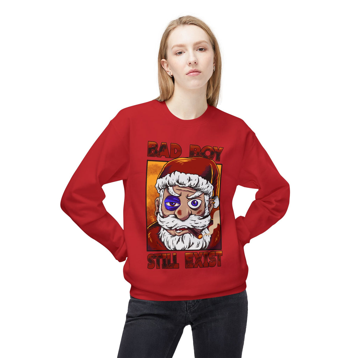 Bad Boy Santa — 'Bad Boy Still Exist' Christmas Crewneck Sweatshirt
