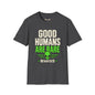 REVOTEES Good Humans Are Rare Alien T-Shirt