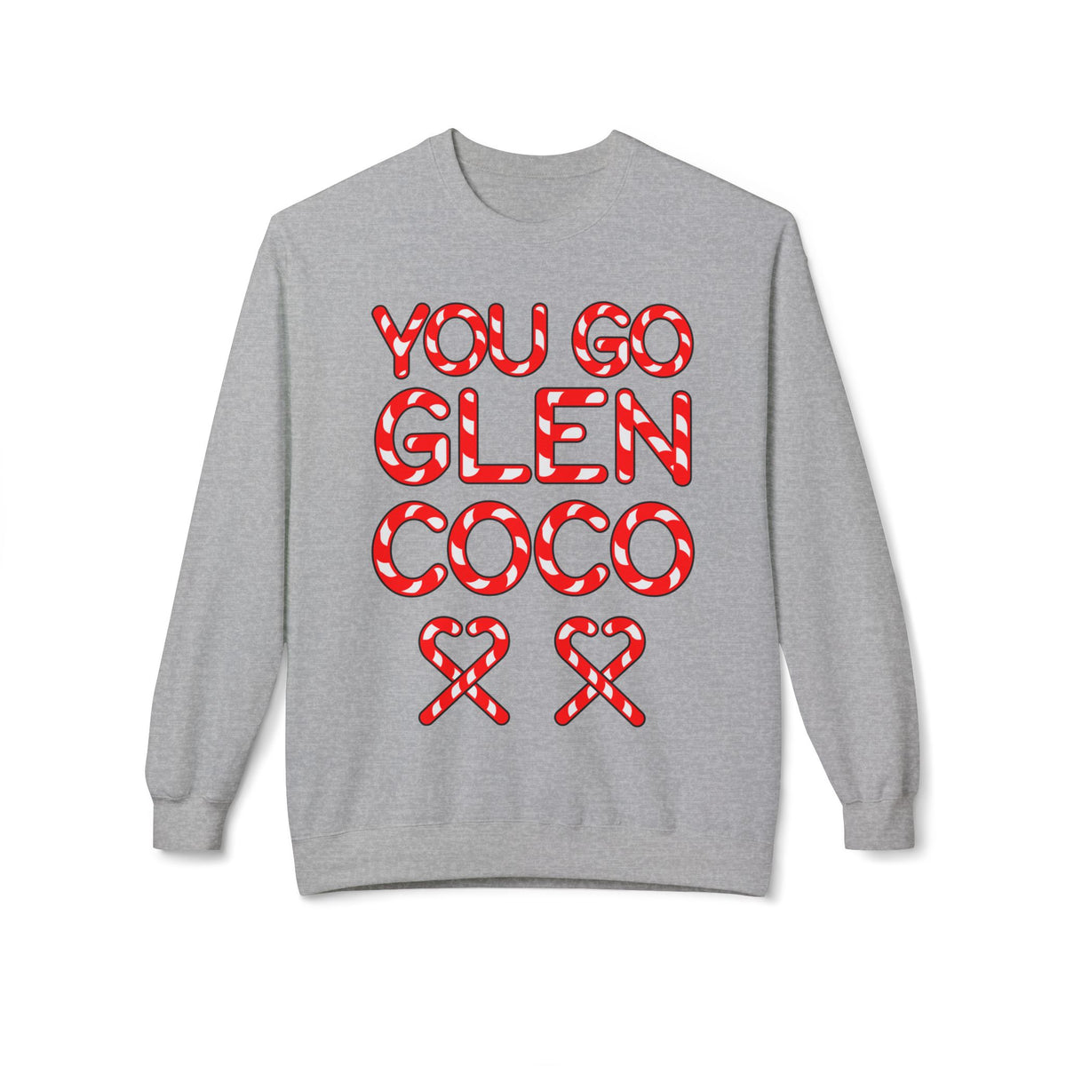 "You Go Glen Coco" Candy Cane Holiday Graphic Crewneck Sweatshirt