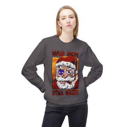 Bad Boy Santa — 'Bad Boy Still Exist' Christmas Crewneck Sweatshirt