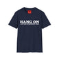 Hang On Let Me Overthink This - Unisex Softstyle T-Shirt