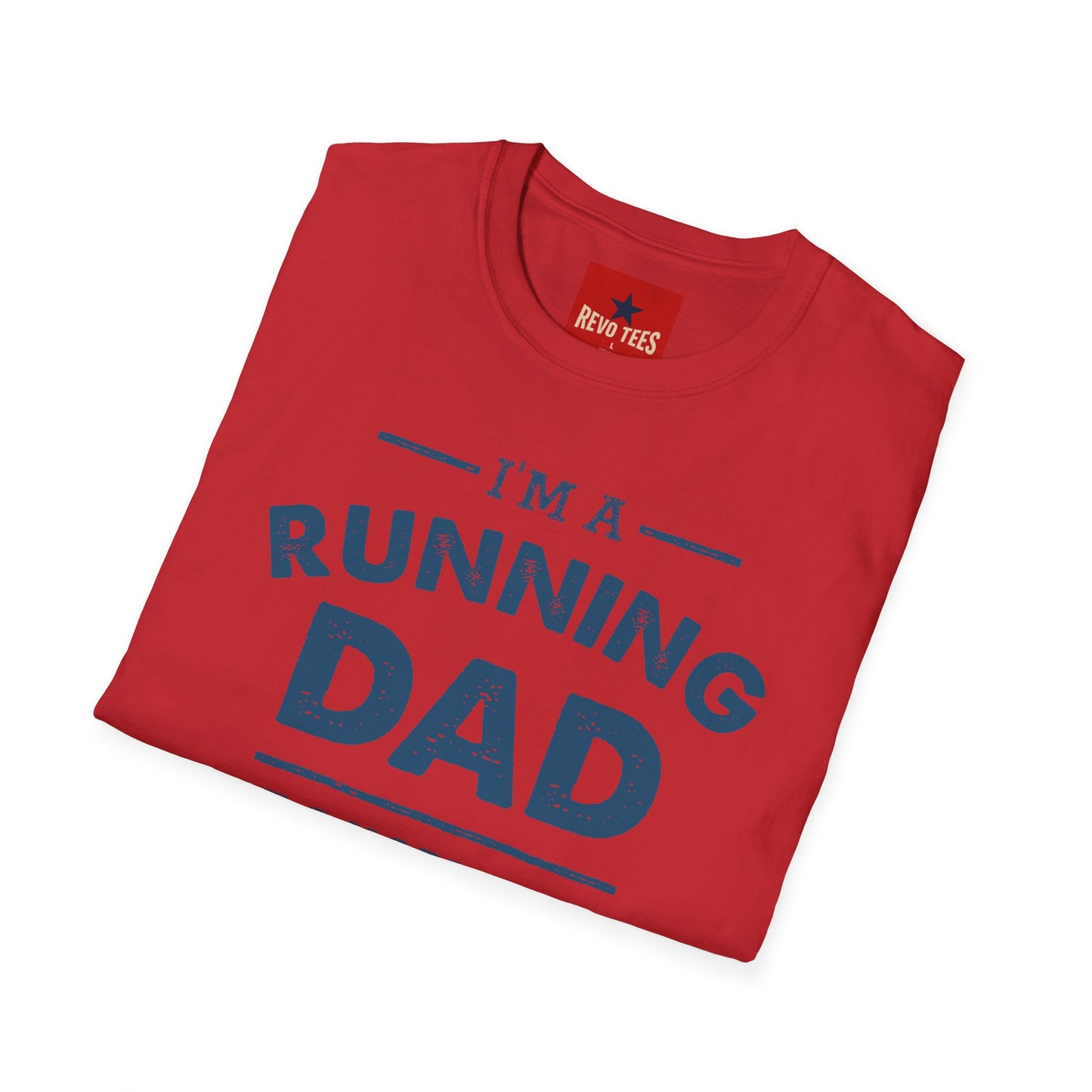 Running Dad T-Shirt — "I’m a Running Dad" Funny Athletic Father’s Tee