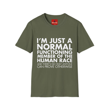 I'm Just Normal - Unisex Softstyle T-Shirt