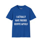 Revotees I Actually Have Friends Despite Myself Unisex Softstyle T-Shirt - alternate view 3