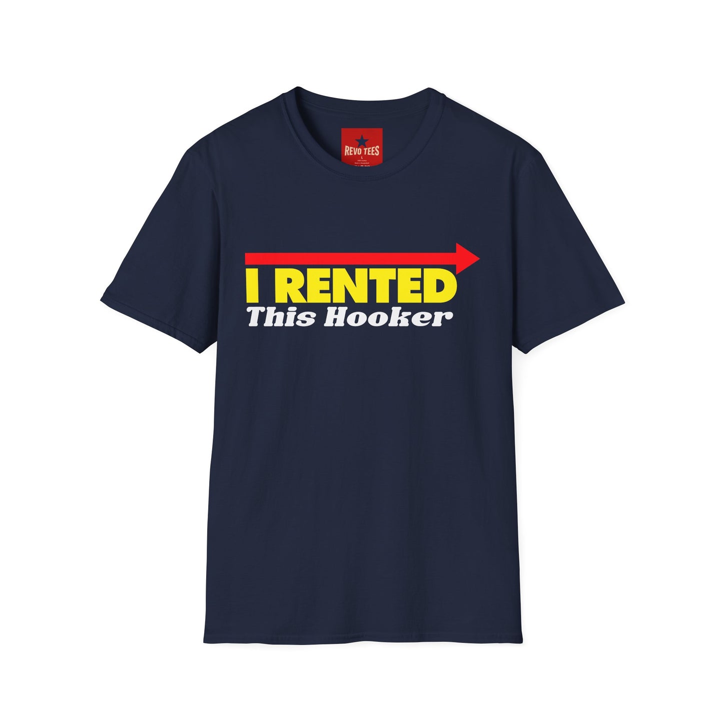 Novelty T‑Shirt — "I Rented This Hooker" Funny Party Shirt