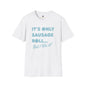 Revotees Its Only Sausage Roll But I Like It Retro Quote T-Shirt - alternate view 2